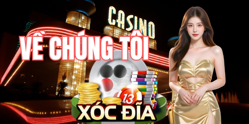 Về chúng tôi - Trang đánh giá nhà cái xóc đĩa online uy tín