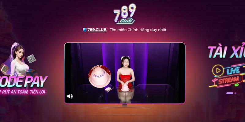 789Club sử dụng công nghệ phát sóng trực tiếp hiện đại